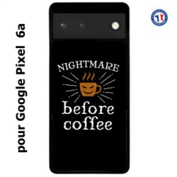 Coque pour Google Pixel 6a Nightmare before Coffee - coque café