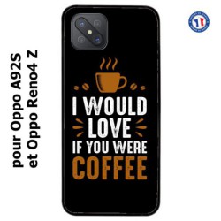 Coque pour Oppo A92S I would Love if you were Coffee - coque café