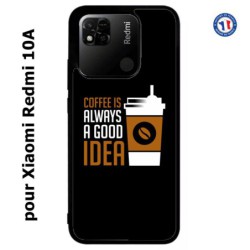 Coque pour Xiaomi Redmi 10A Coffee is always a good idea - fond noir
