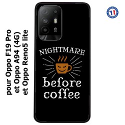 Coque pour Oppo A94 (4G) Nightmare before Coffee - coque café