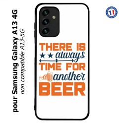 Coque pour Samsung Galaxy A13 4G et A13 4G lite Always time for another Beer Humour Bière