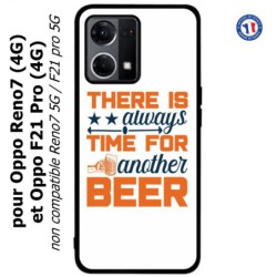 Coque pour Oppo Reno7 4G ou F21 pro 4G Always time for another Beer Humour Bière