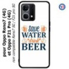 Coque pour Oppo Reno7 4G ou F21 pro 4G Save Water Drink Beer Humour Bière