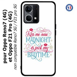 Coque pour Oppo Reno7 4G ou F21 pro 4G Kiss me now Midnight is past my Bedtime amour embrasse-moi