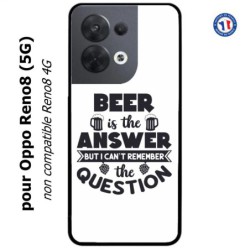 Coque pour Oppo Reno8 (5G) Beer is the answer Humour Bière
