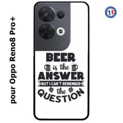 Coque pour Oppo Reno8 Pro PLUS Beer is the answer Humour Bière