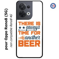 Coque pour Oppo Reno8 (5G) Always time for another Beer Humour Bière