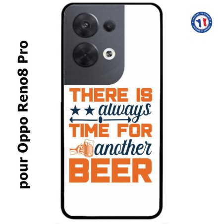 Coque pour Oppo Reno8 Pro Always time for another Beer Humour Bière