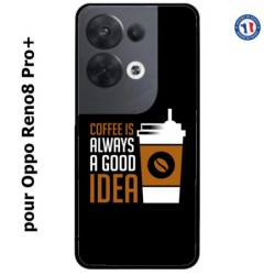 Coque pour Oppo Reno8 Pro PLUS Coffee is always a good idea - fond noir