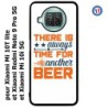 Coque pour Xiaomi Redmi Note 9 pro 5G Always time for another Beer Humour Bière