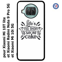 Coque pour Xiaomi Mi 10i 5G Life's too short to say no to cake - coque Humour gâteau