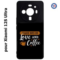 Coque pour Xiaomi 12S Ultra I raise boys on Love and Coffee - coque café