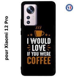 Coque pour Xiaomi 12 Pro I would Love if you were Coffee - coque café