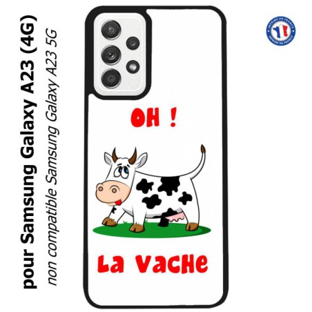 Coque pour Samsung Galaxy A23 (4G) Oh la vache - coque humoristique