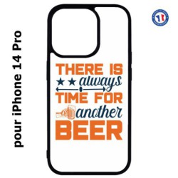 Coque pour iPhone 14 Pro Always time for another Beer Humour Bière