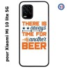Coque pour Xiaomi Mi 10 lite 5G Always time for another Beer Humour Bière