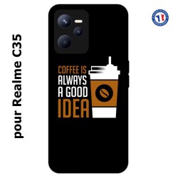 Coque pour Realme C35 Coffee is always a good idea - fond noir
