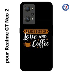 Coque pour Realme GT Neo 2 I raise boys on Love and Coffee - coque café