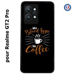 Coque pour Realme GT2 Pro My Blood Type is Coffee - coque café