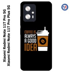 Coque pour Xiaomi Redmi Note 11T PRO / 11T PRO PLUS Coffee is always a good idea - fond noir