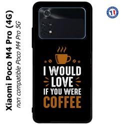 Coque pour Xiaomi Poco M4 Pro (4G) I would Love if you were Coffee - coque café