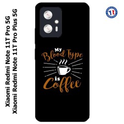 Coque pour Xiaomi Redmi Note 11T PRO / 11T PRO PLUS My Blood Type is Coffee - coque café