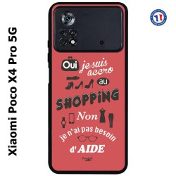 Coque pour Xiaomi Poco X4 Pro 5G ProseCafé© coque Humour : OUI je suis accro au Shopping