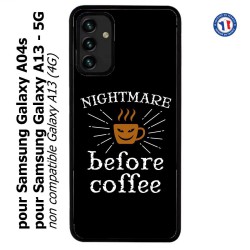 Coque pour Samsung Galaxy A13 - 5G et A04s Nightmare before Coffee - coque café