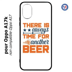 Coque pour Oppo A17k - Always time for another Beer Humour Bière
