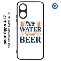 Coque pour Oppo A17 - Save Water Drink Beer Humour Bière