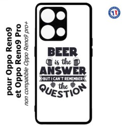 Coque pour Oppo Reno9 et Reno9 Pro Beer is the answer Humour Bière