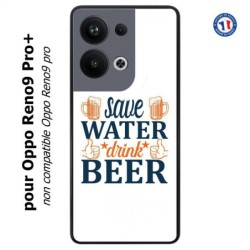 Coque pour Oppo Reno9 Pro PLUS Save Water Drink Beer Humour Bière