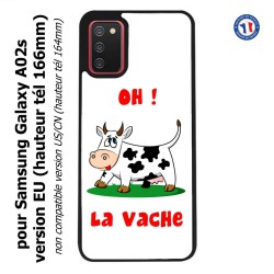 Coque pour Samsung Galaxy A02s version EU Oh la vache - coque humoristique