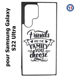 Coque pour Samsung Galaxy S23 Ultra - Friends are the family you choose - citation amis famille