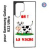 Coque pour Samsung Galaxy S23 Ultra - Oh la vache - coque humoristique