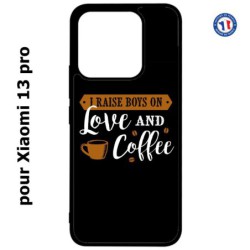 Coque pour Xiaomi 13 Pro - I raise boys on Love and Coffee - coque café