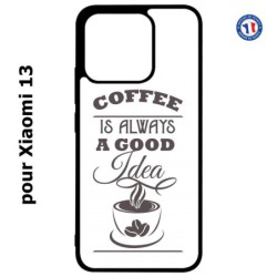 Coque pour Xiaomi 13 - Coffee is always a good idea - fond blanc
