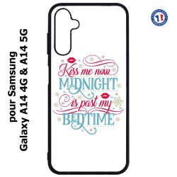Coque pour Samsung Galaxy A14-4G & A14-5G - Kiss me now Midnight is past my Bedtime amour embrasse-moi