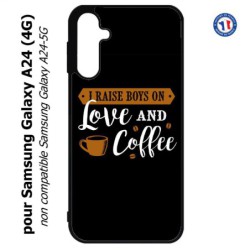 Coque pour Samsung Galaxy A24 (4G) -  I raise boys on Love and Coffee - coque café