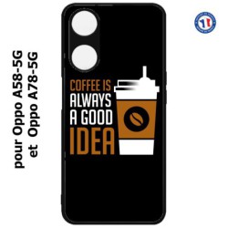 Coque pour Oppo A58-5G / Oppo A78-5G -  Coffee is always a good idea - fond noir
