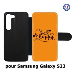 Etui cuir pour Samsung Galaxy S23 Be Happy sur fond orange - Soyez heureux - Sois heureuse - citation