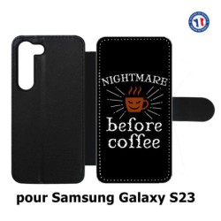 Etui cuir pour Samsung Galaxy S23 Nightmare before Coffee - coque café