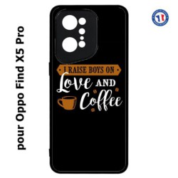 Coque pour Oppo Find X5 PRO I raise boys on Love and Coffee - coque café