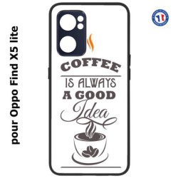 Coque pour Oppo Find X5 lite Coffee is always a good idea - fond blanc