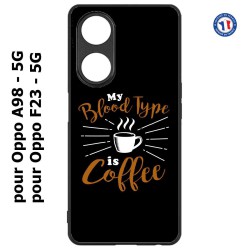 Coque pour Oppo A98 - 5G My Blood Type is Coffee - coque café