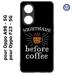 Coque pour Oppo A98 - 5G Nightmare before Coffee - coque café