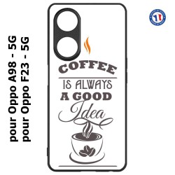 Coque pour Oppo A98 - 5G Coffee is always a good idea - fond blanc