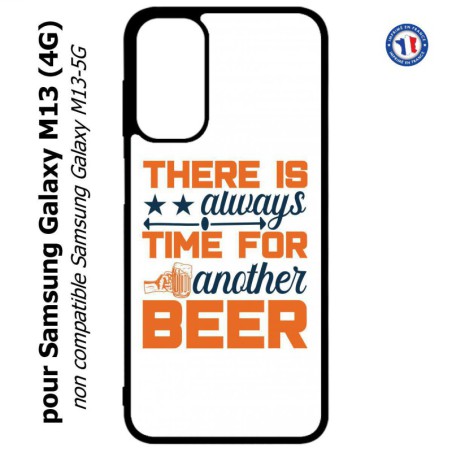 Coque pour Samsung Galaxy M13 (4G) Always time for another Beer Humour Bière