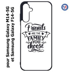 Coque pour Samsung Galaxy M14-5G et F14-5G Friends are the family you choose - citation amis famille