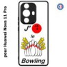 Coque pour Huawei Nova 11 Pro J'aime le Bowling